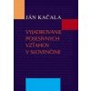 Vyjadrovanie posesívnych vzťahov v slovenčine - Ján Kačala
