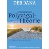 Leben mit der Polyvagal-Theorie
