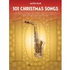 101 Christmas Songs: For Alto Sax