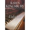 Unlocked (Karen Kingsbury)(Brožovaná)