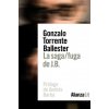 LA SAGA/FUGA DE J.B. (GONZALO TORRENTE BALLESTER)(Pevná)
