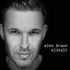 Braun Alex - Eiskalt / Digipack [CD]