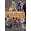 The Book of Dogs (David W. Macdonald)(Pevná)