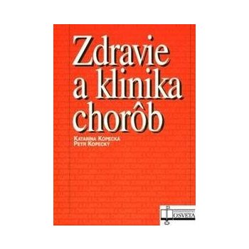 Zdravie a klinika chorôb