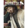 Moretto e il Rinascimento bresciano