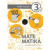 Matematika a 3. évfolyam számára, munkafüzet - 2/2 (Matematika - Pracovný zošit pre 3. ročník, 2.diel) (Miroslav Hejný, D. Jirotková, J. Slezáková, A. Kuřík Sukniak, V. Strnad, Š. Ročák)