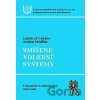 Smíšené volební systémy - Ladislav Cabada, Marek Ženíšek