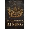 Dead Moons Rising ()