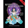 Responsible Body Piercing