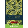 E-kniha From Rhetoric to Aesthetics: Wit and Esprit in the English and French Theoretical Writings of the Late Seventeenth and Early Eighteenth Centuries - Klára Bicanová