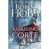 assassino di corte. Trilogia dei Lungavista (Robin Hobb)(Brožovaná)