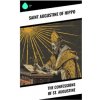 The Confessions of St. Augustine