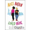Alice Austen Lived Here - Alex Gino