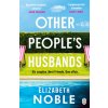 Other People's Husbands (Elizabeth Noble)(Brožovaná)