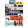Amerika - Land der unbegrenzten Widersprüche (Pevná)