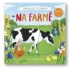 Na farmě - Velké objevy pro malé objevitele - Anne Kathrin Behlová