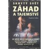 Skrytý svět záhad a tajemství - Vladimír Liška