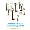 Jeremy Fink and the Meaning of Life