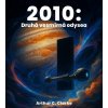 Druhá vesmírná odysea - Arthur Clarke