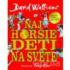 Najhoršie deti na svete - David Walliams