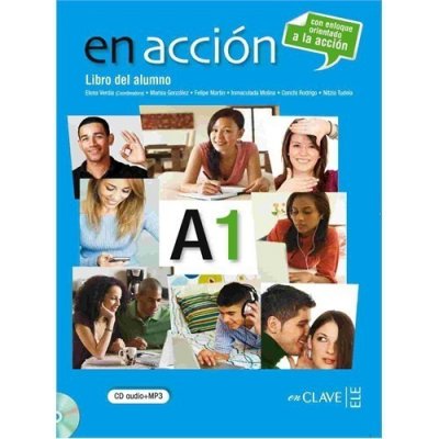 EN ACCION A1 LIBRO DEL ALUMNO + CD + MP3 - VERDIA, E., GONZALEZ, M.