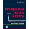 Evanjelium Ježiša Krista - D. A. Carson