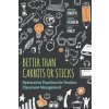 Better Than Carrots or Sticks (Dominique Smith,Douglas Fisher,Nancy Frey)()