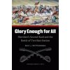 Glory Enough for All (Eric J. Wittenberg)(Brožovaná)