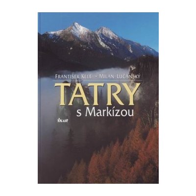 Tatry s Markízou - František Kele