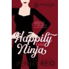 Happily Ever Ninja (Penny Reid)(Brožovaná)