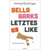 Bella Barks letztes Like
