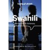 Lonely Planet Swahili Phrasebook & Dictionary - Lonely Planet, Martin Benjamin