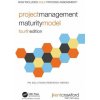 Project Management Maturity Model (Crawford,J. Kent (Project Management Solutions,Inc.,Glen Mills,Pennsylvania,USA))(Brožovaná)