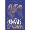 The Slavic Myths - Noah Charney, Svetlana Slapsak, Thames & Hudson Ltd