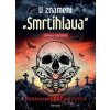 V znamení smrtihlava - Uspávanka pre mŕtvych