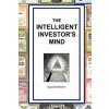 The Intelligent Investor's Mind: The Psychology and Philosophy of Smart Investing (Eldon Frost)(Brožovaná)