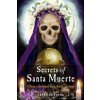 Secrets of Santa Muerte
