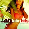 VAR - TOP 40 - LATIN HITS (2CD - DIGI)