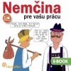 Nemčina pre vašu prácu