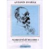 Nejkrásnější melodie 1 (Antonín Dvořák)