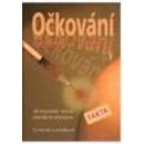 Očkování - obchod se strachem - Buchwald Gerhard