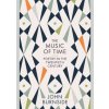 The Music of Time - John Burnside, Profile Books Ltd