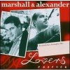 Marshall & Alexander - Lovers Forever