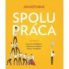 Spolupráca - Ján Košturiak