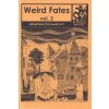 Weird Fates, vol. 2