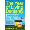 The Year of Living Danishly - Helen Russell