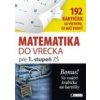 Matematika do vrecka pre 1. stupeň ZŠ