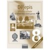Dějepis 8 pro ZŠ a VG PU - Kolektiv autorů