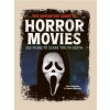 The Definitive Guide to Horror Movies (James Marriott)(Pevná)