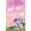 Not Part of the Plan (Brožovaná)